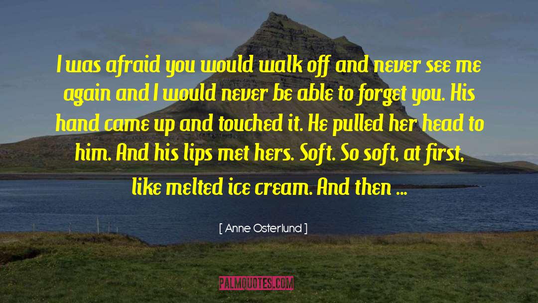 Corzine Cream quotes by Anne Osterlund