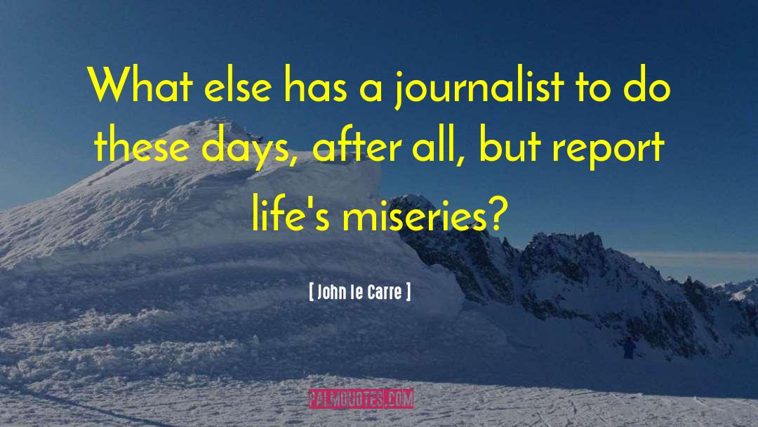 Cosa Sono Le quotes by John Le Carre