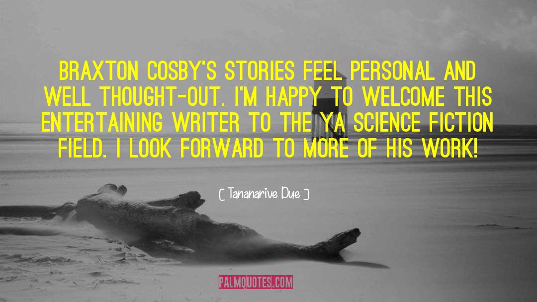 Cosbys quotes by Tananarive Due