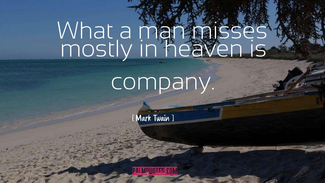 Cosmetic Company quotes by Mark Twain