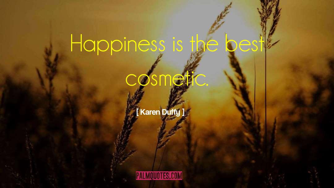 Cosmetics quotes by Karen Duffy