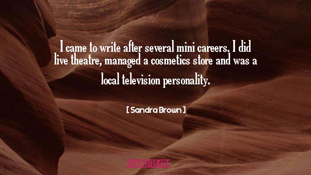 Cosmetics quotes by Sandra Brown