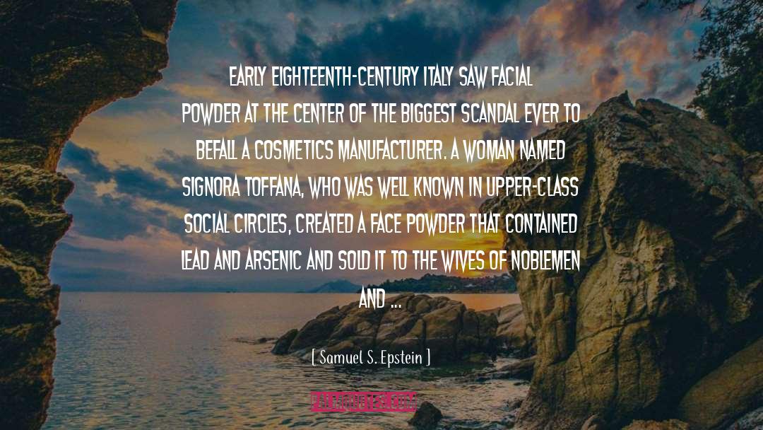 Cosmetics quotes by Samuel S. Epstein