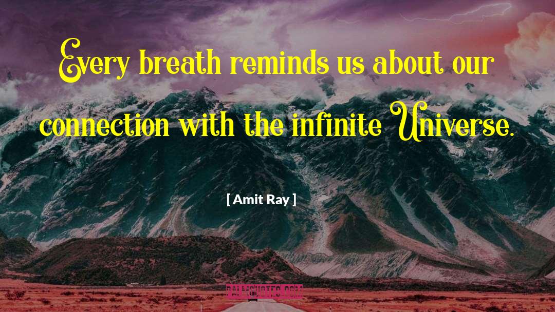 Cosmic Connection quotes by Amit Ray