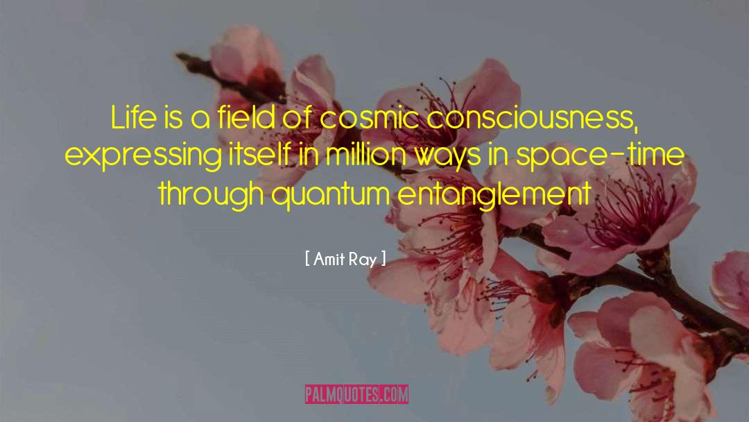 Cosmic Consciousness quotes by Amit Ray