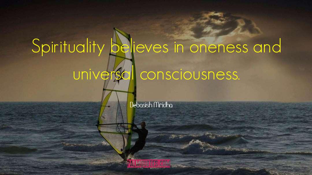 Cosmic Consciousness quotes by Debasish Mridha