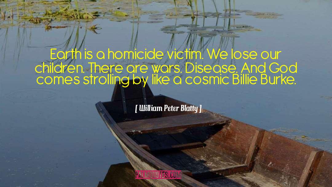 Cosmic Consciousness quotes by William Peter Blatty