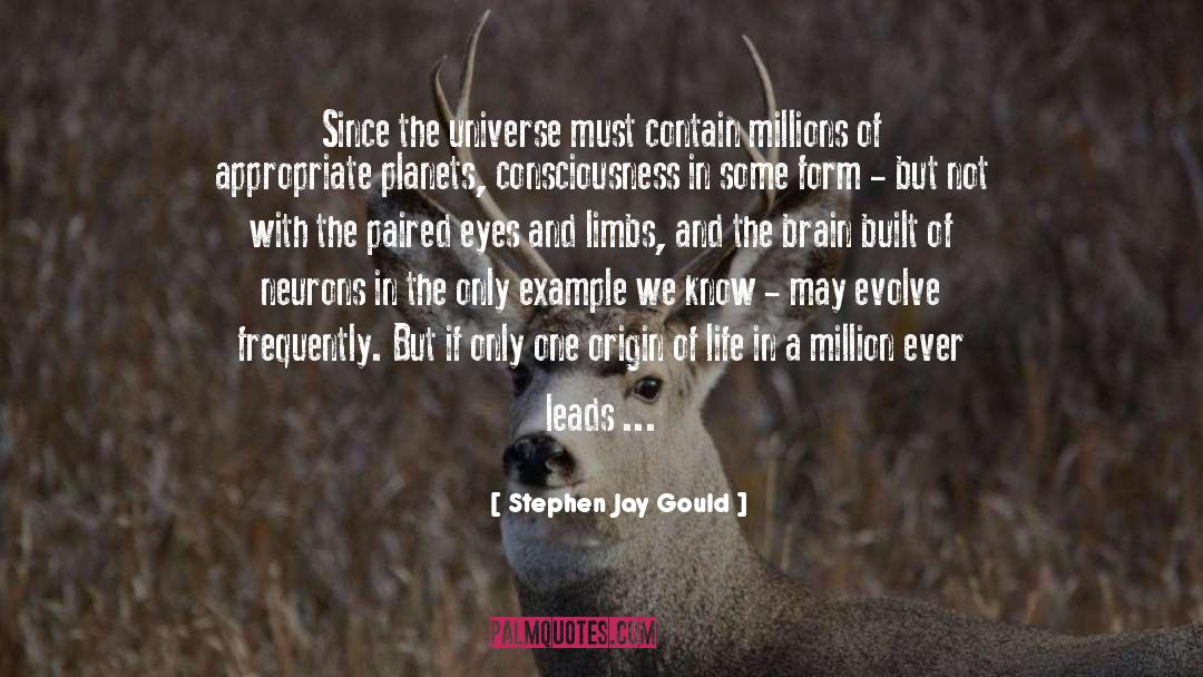 Cosmic Consciousness quotes by Stephen Jay Gould