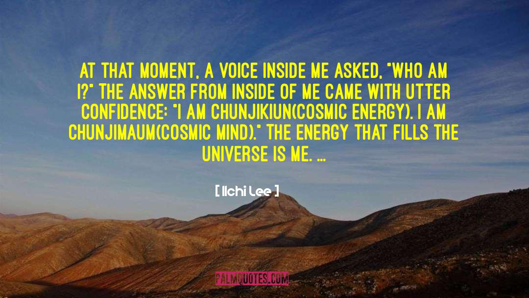 Cosmic Energy quotes by Ilchi Lee