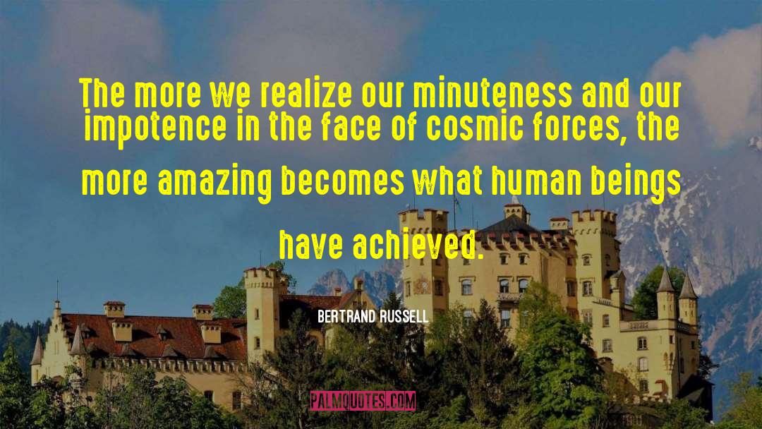 Cosmic Forces quotes by Bertrand Russell