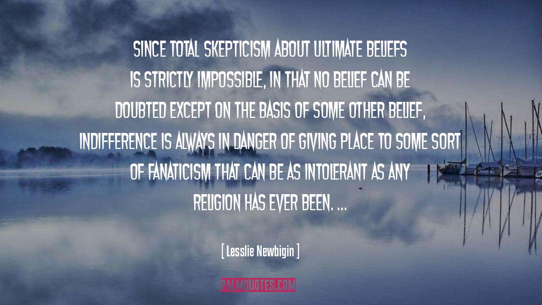 Cosmic Indifference quotes by Lesslie Newbigin