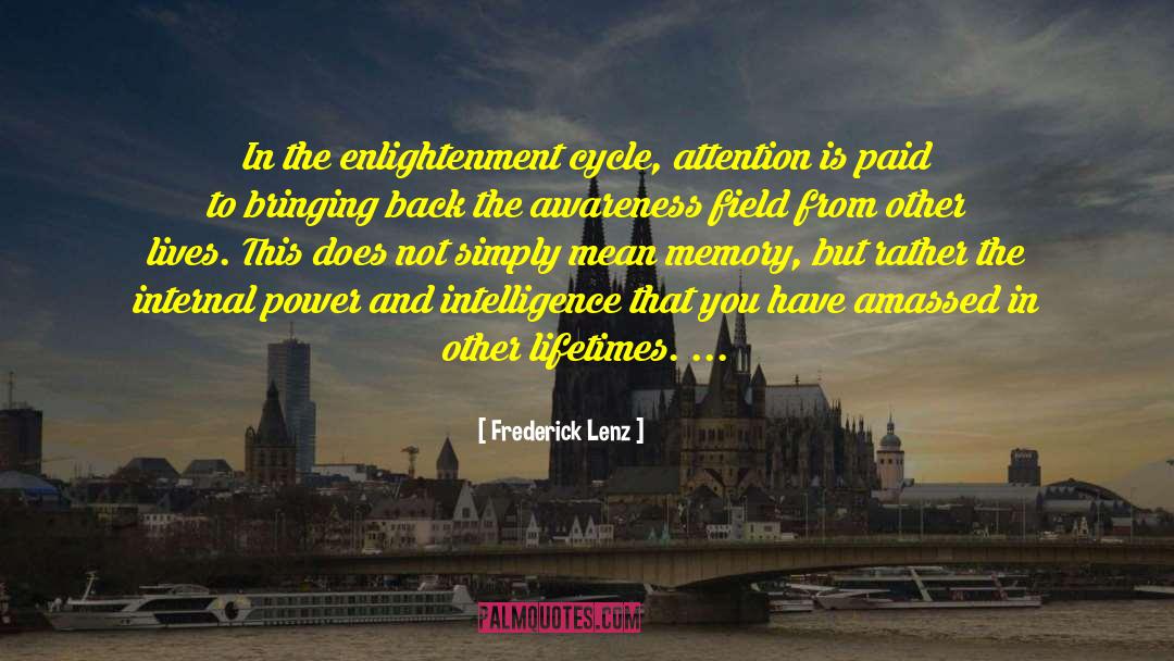 Cosmic Intelligence quotes by Frederick Lenz