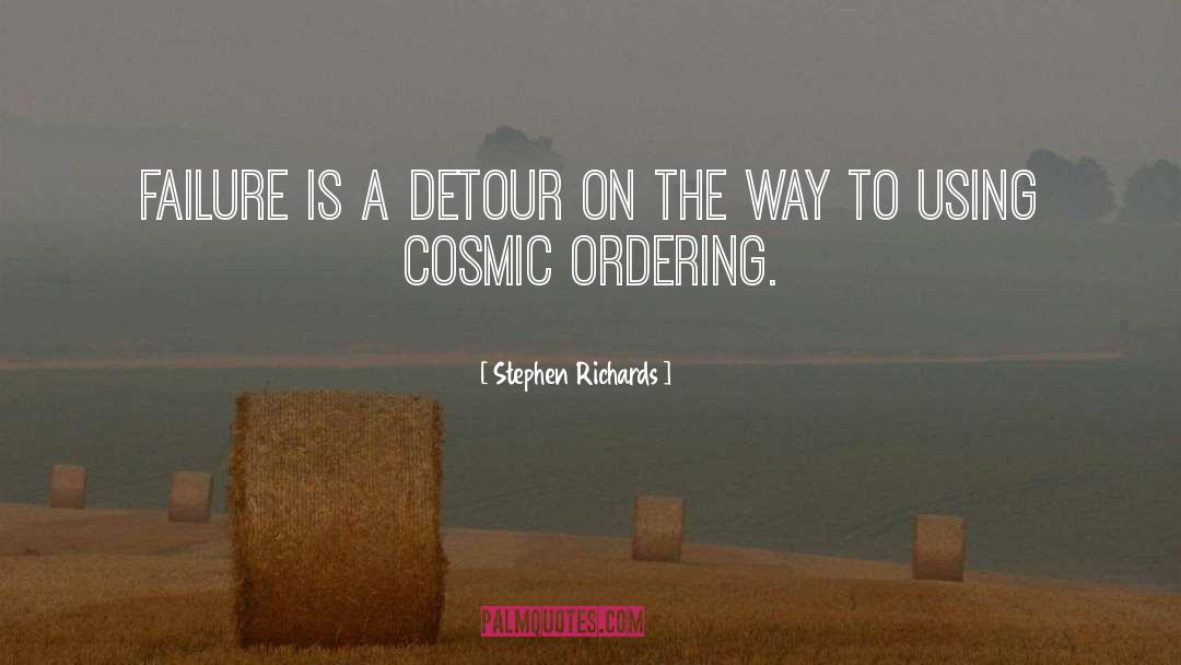 Cosmic Ordering Author quotes by Stephen Richards