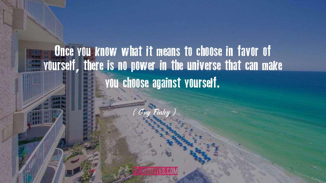 Cosmic Power quotes by Guy Finley