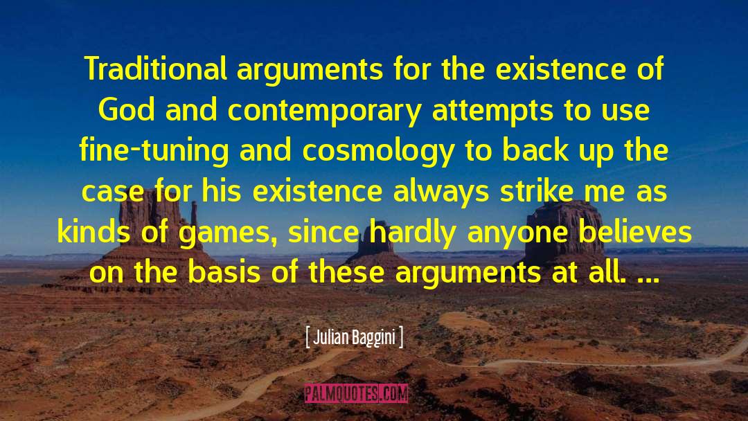 Cosmology quotes by Julian Baggini