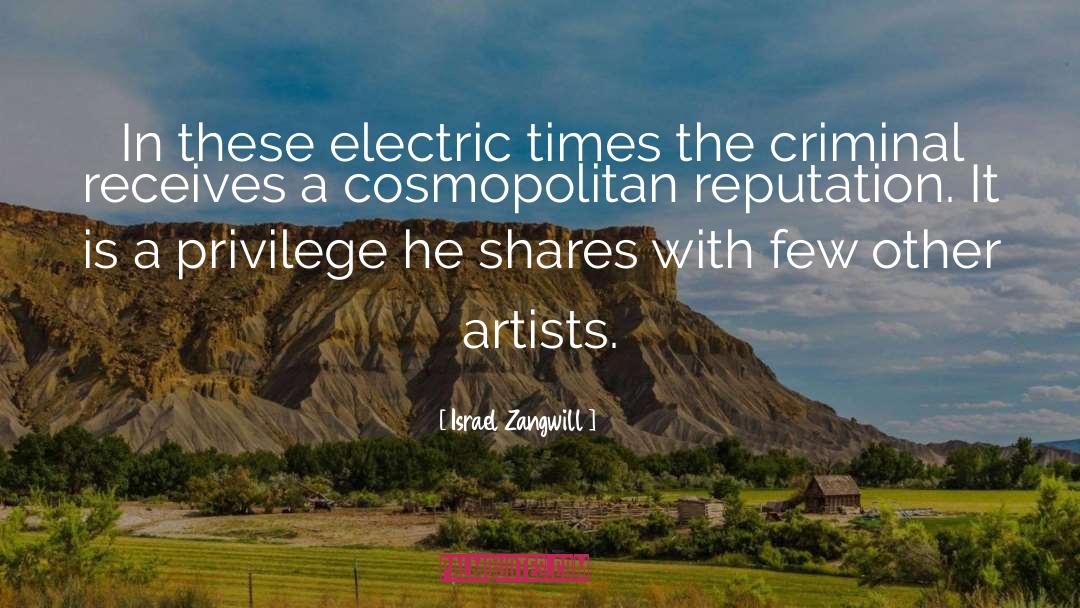 Cosmopolitan quotes by Israel Zangwill