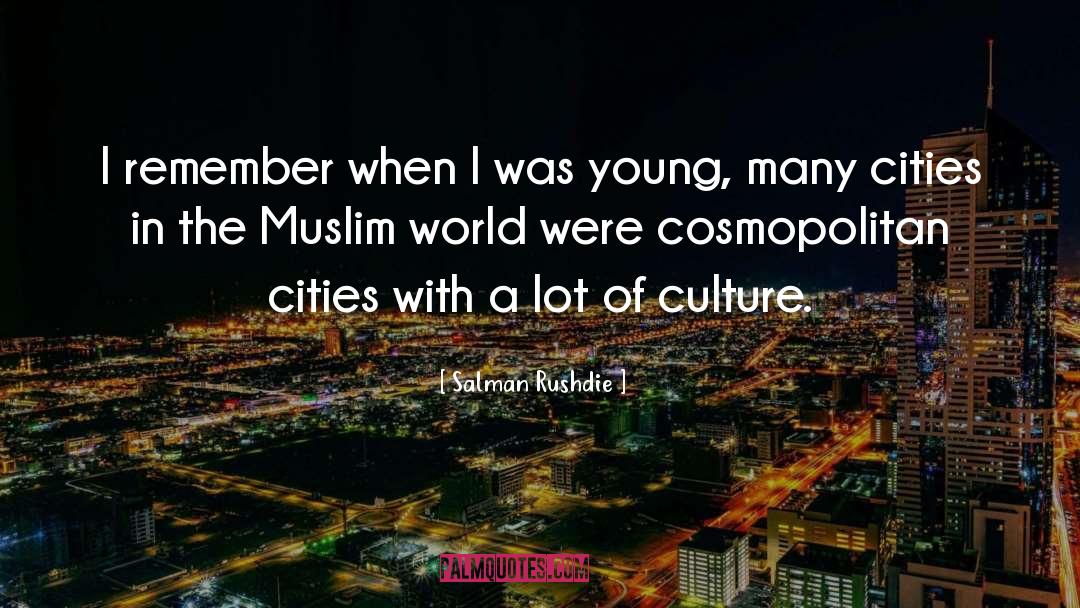 Cosmopolitan quotes by Salman Rushdie