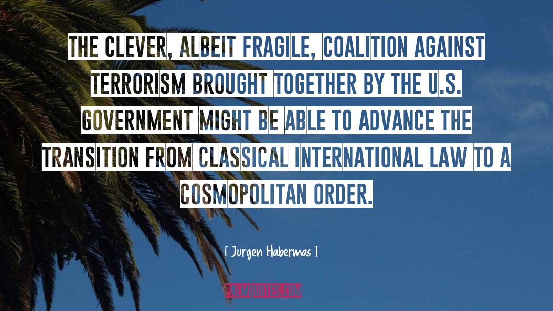 Cosmopolitan quotes by Jurgen Habermas