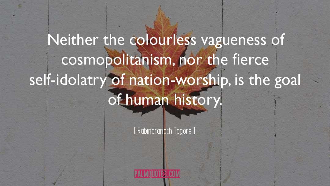 Cosmopolitanism quotes by Rabindranath Tagore