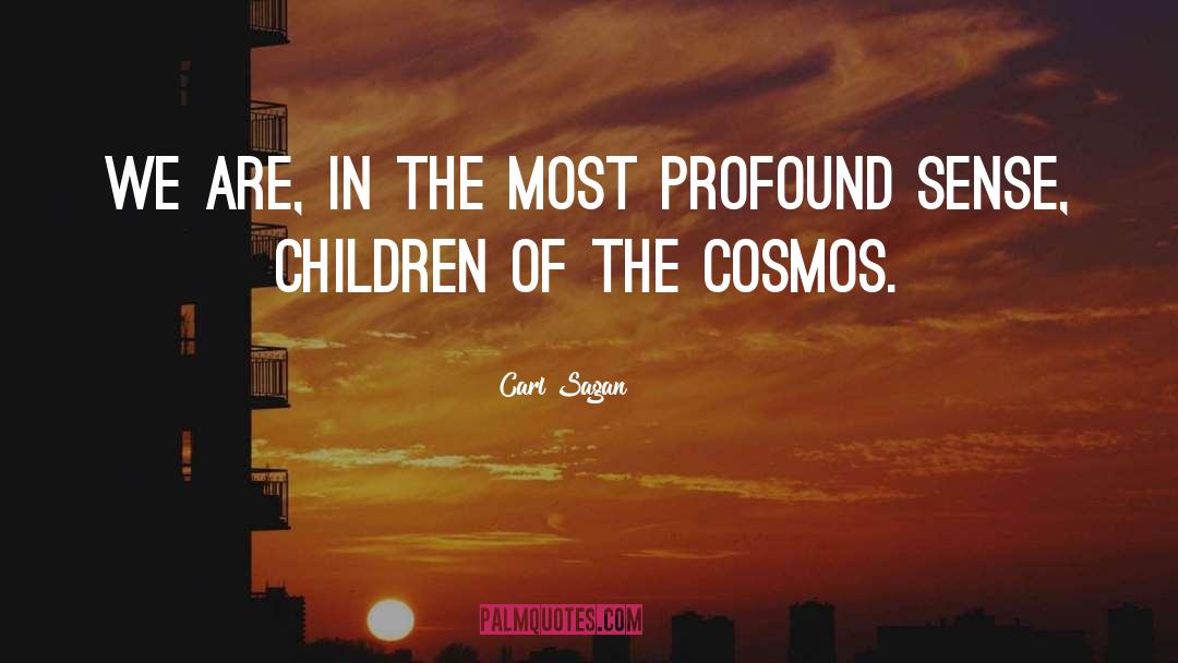 Cosmos Dissidia quotes by Carl Sagan