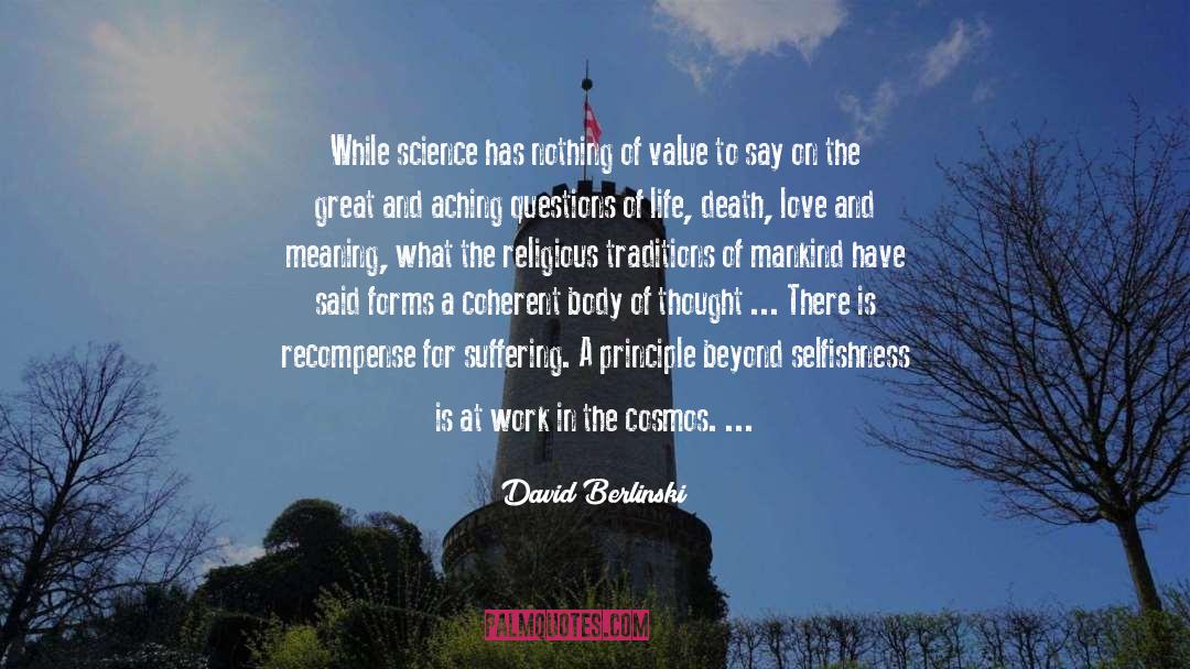 Cosmos quotes by David Berlinski