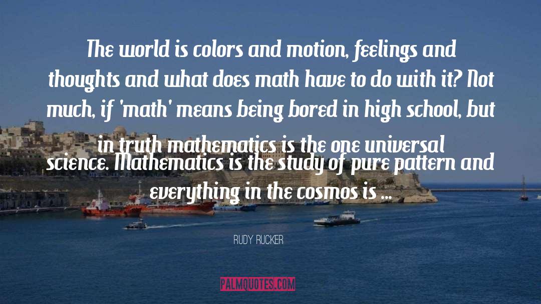 Cosmos quotes by Rudy Rucker