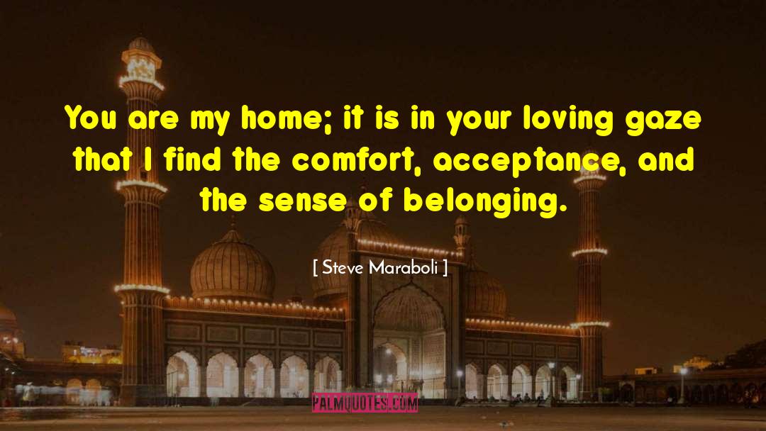 Coson Home quotes by Steve Maraboli