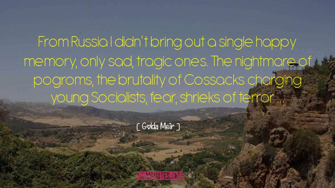 Cossacks quotes by Golda Meir