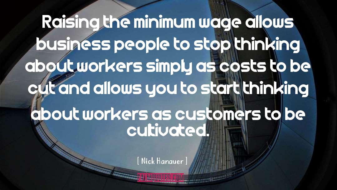 Cost And Demand quotes by Nick Hanauer