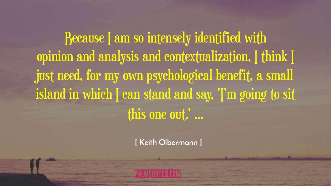 Cost Benefit Analysis quotes by Keith Olbermann