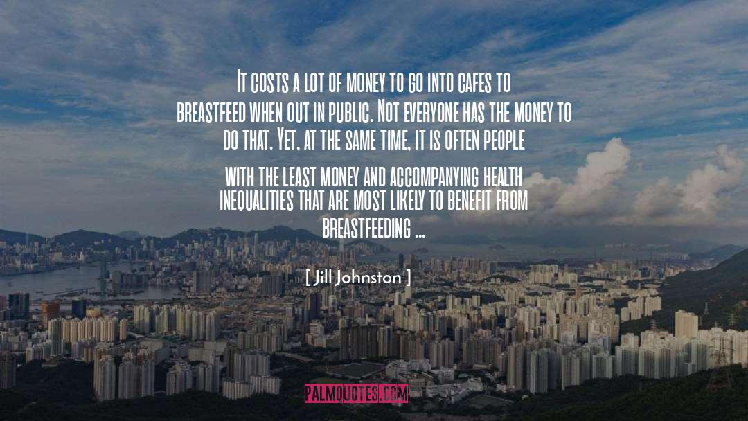 Cost Benefit Analysis quotes by Jill Johnston