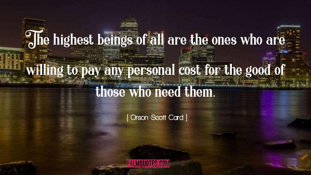 Cost Of Discipleship quotes by Orson Scott Card