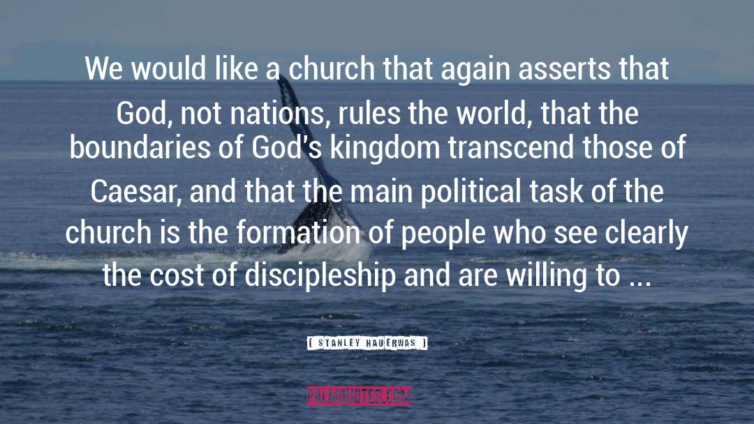 Cost Of Discipleship quotes by Stanley Hauerwas