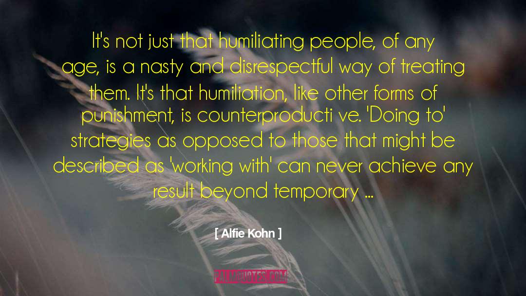 Cost Of Doing Business quotes by Alfie Kohn