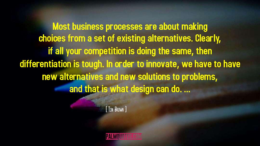 Cost Of Doing Business quotes by Tim Brown