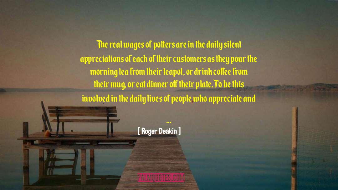 Cost Of Living quotes by Roger Deakin