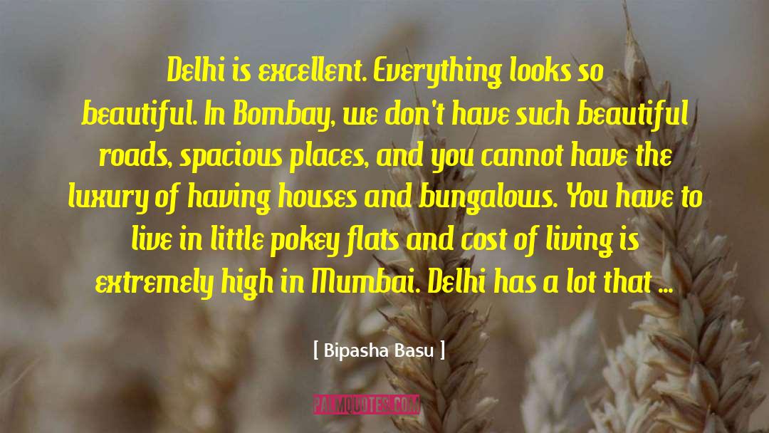 Cost Of Living quotes by Bipasha Basu