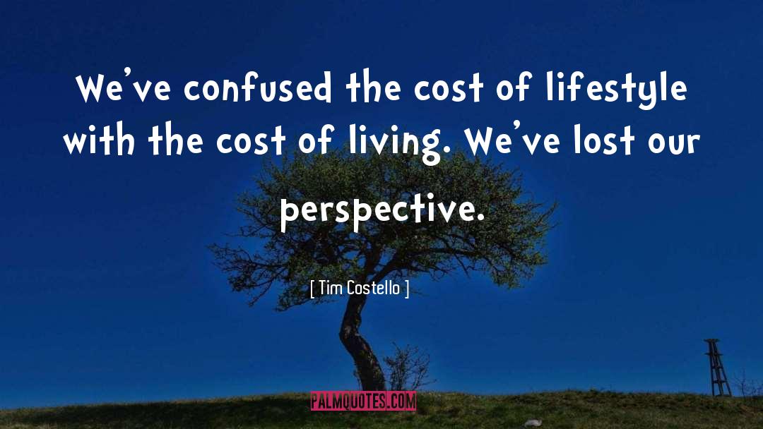 Cost Of Living quotes by Tim Costello