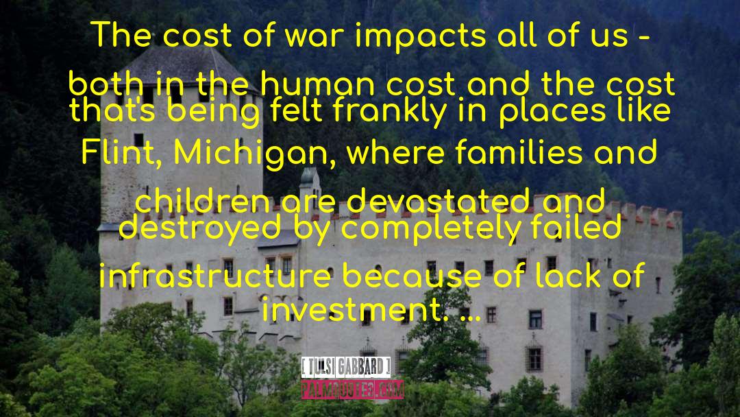 Cost Of War quotes by Tulsi Gabbard