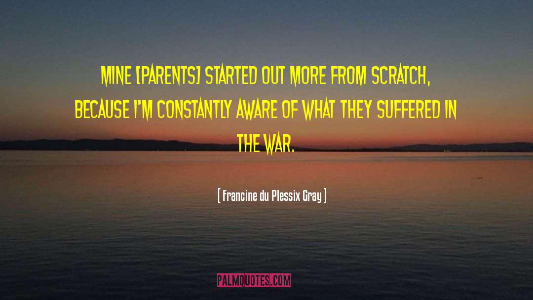 Cost Of War quotes by Francine Du Plessix Gray