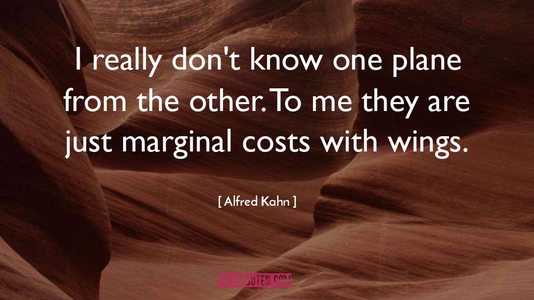 Cost Savings quotes by Alfred Kahn
