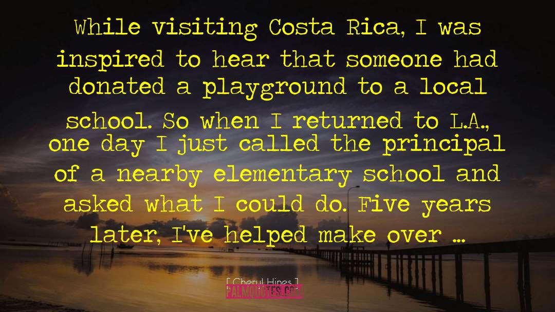 Costa Rica Nation quotes by Cheryl Hines