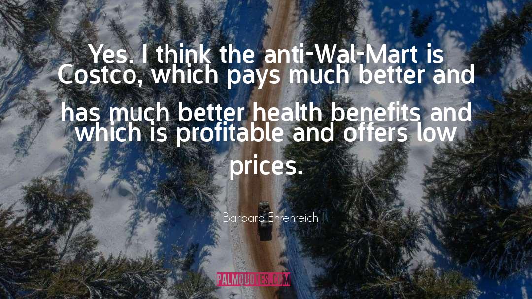 Costco quotes by Barbara Ehrenreich