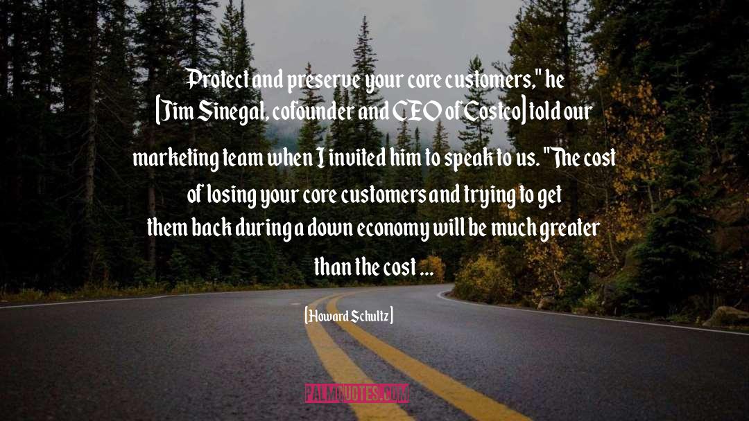 Costco quotes by Howard Schultz