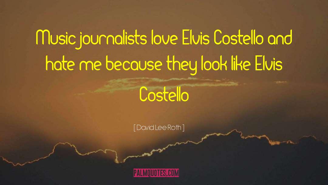 Costello quotes by David Lee Roth