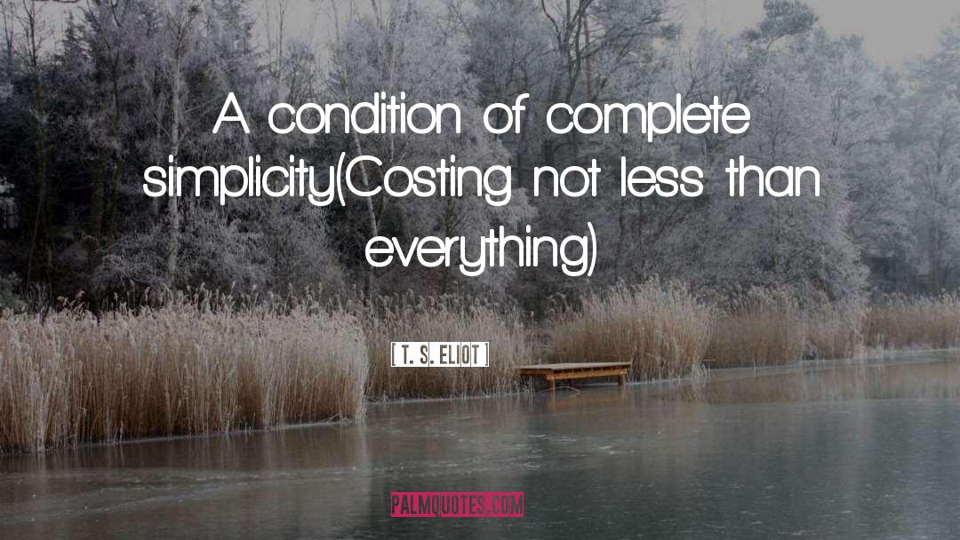 Costing Template quotes by T. S. Eliot