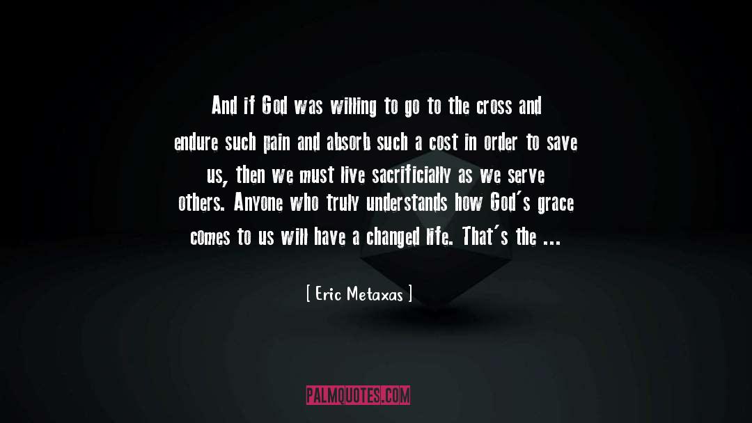 Costly Grace quotes by Eric Metaxas