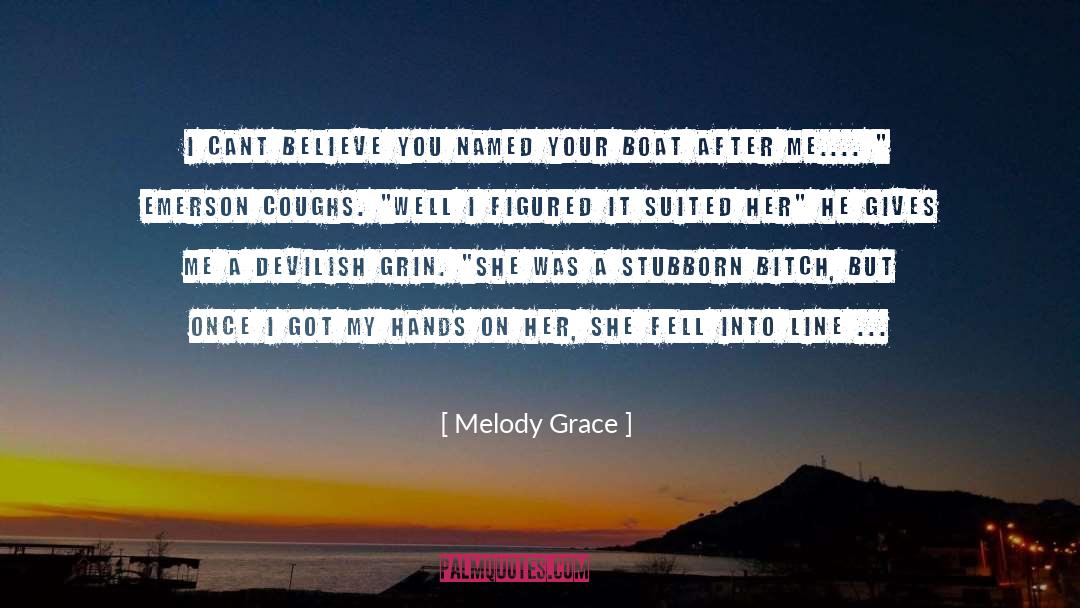 Costly Grace quotes by Melody Grace