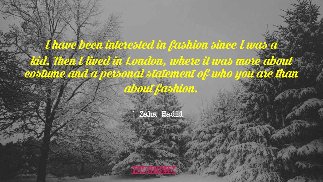 Costume quotes by Zaha Hadid