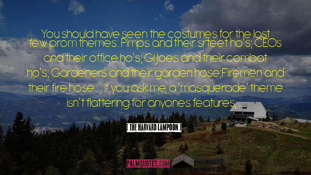 Costumes quotes by The Harvard Lampoon